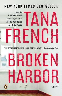 Broken Harbor (Dublin Murder Squad, #4) by Tana French