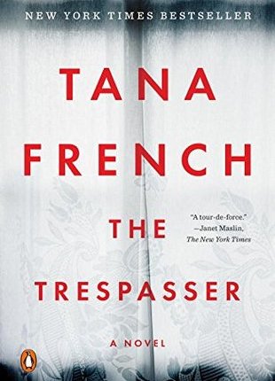 The Trespasser (Dublin Murder Squad #6) by Tana French