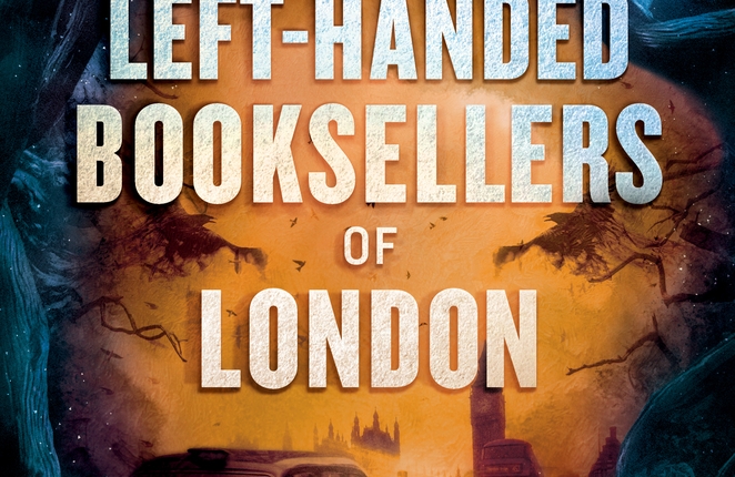 The Left-Handed Booksellers of London by Garth Nix